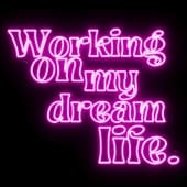 Neon signboard Dream Life